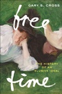 Cover: Free Time - New York University Press