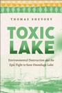 Cover: Toxic Lake - New York University Press