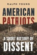 Cover: American Patriots - New York University Press