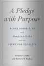 Cover: A Pledge with Purpose - New York University Press