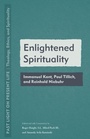 Cover: Enlightened Spirituality - Fordham University Press