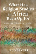 Cover: What Has Religion Studies in Africa Been Up To? - Wipf & Stock Publishers