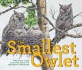 Cover: The Smallest Owlet - Fitzhenry & Whiteside