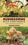 Cover: Mushrooming with Confidence - Simon + Schuster LLC