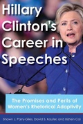 Cover: Hillary Clinton's Career in Speeches - Michigan State University Press