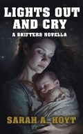 Cover: Lights Out and Cry - Goldport Press