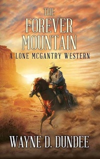 Enlarge image Cover: The Forever Mountain - Center Point