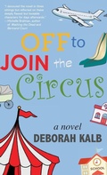 Cover: Off to Join the Circus - Loyola College/Apprentice House
