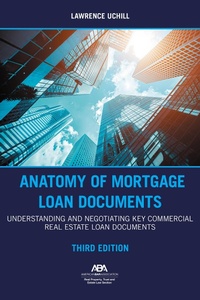 Abbildung von: Anatomy of Mortgage Loan Documents - American Bar Association