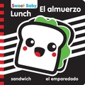 Cover: Sweet Baby: Lunch/El almuerzo - Flying Frog Publishing
