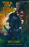Cover: For a Few Souls More - Death's Head Press