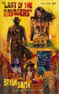 Cover: Last of the Ravagers - Dead Sky Publishing