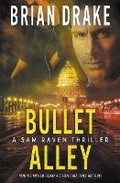 Cover: Bullet Alley - Wolfpack Publishing LLC