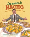 Cover: Los Nachos de Nacho - Lee & Low Books