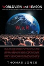 Cover: WORLDVIEW and REASON - WestBow Press