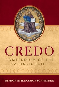 Enlarge image Cover: Credo - Sophia Institute Press