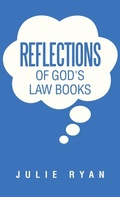 Cover: Reflections of God's Law Books - WestBow Press