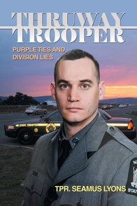 Abbildung von: Thruway Trooper - Xlibris Us