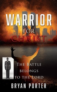 Enlarge image Cover: Warrior for Christ - Xulon Press