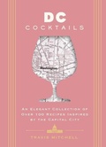 Cover: D.C. Cocktails - Cider Mill Press Book Publishers LLC
