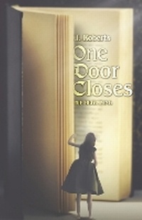 Enlarge image Cover: One Door Closes - Bookbaby