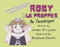 Enlarge image Cover: Rosy La Propper - Bookbaby