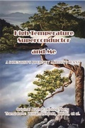 Cover: High Temperature Superconductor and Me - Ehgbooks