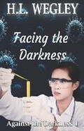 Cover: Facing the Darkness - Trinity Press International