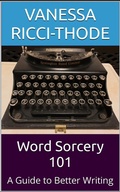 Cover: Word Sorcery 101 - Vanessa Ricci-Thode