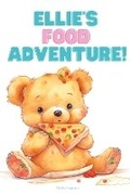 Cover: Ellie's Food Adventure! - Chris Hanson