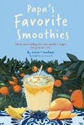 Cover: Papa's Favorite Smoothies - Jane's Studio Press