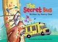 Cover: The Secret Bus - MacKenzie Press