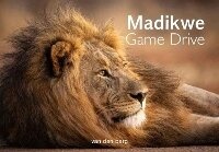 Abbildung von: Madikwe Game Drive - HPH Publishing
