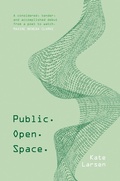 Cover: Public. Open. Space - Fremantle Press