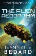Cover: The Alien Algorithm - Jeannette Bedard