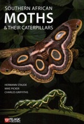 Cover: Southern African Moths and their Caterpillars - Pelagic Publishing