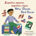 Cover: Zapatos nuevos, zapatos rojos/New Shoes, Red Shoes (Bilingual Mini-Library Edition) - Child's Play (International) Ltd