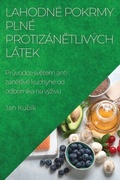 Cover: Lahodne pokrmy plne protizanetlivych latek - Jan Kubik