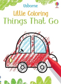 Enlarge image Cover: Little Coloring Things that go - Usborne Publishing Ltd