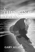 Cover: A Thinking Man - Salt Swan Publishing