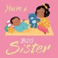 Cover: You're a Big Sister - Igloo Books