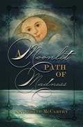 Cover: A Moonlit Path of Madness - Nosetouch Press