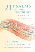 Cover: 21 Psalms for the 21st Century - Process Century Press