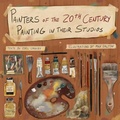 Cover: Painters of the 20th Century Painting in Their Studios - Paragon Books