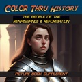 Cover: The People of the Renaissance & Reformation - Learn & Color Books