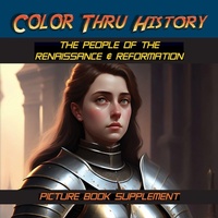 Enlarge image Cover: The People of the Renaissance & Reformation - Learn & Color Books