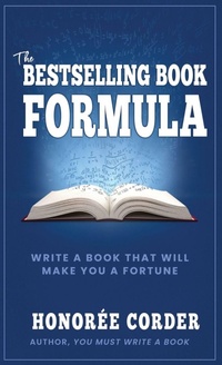 Enlarge image Cover: The Bestselling Book Formula - Honoree Enterprises Publishing, LLC