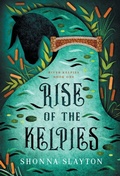 Cover: Rise of the Kelpies - Amaretto Press