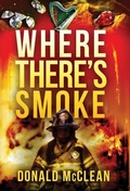 Cover: Where There's Smoke - Donald McClean