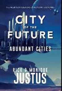 Enlarge image Cover: City of the Future - HYPERSPACE PRESS